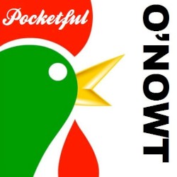 Pocketful O’Nowt
