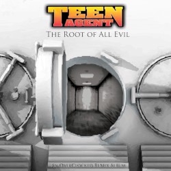 Teen Agent: The Root of All Evil