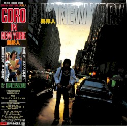 GORO IN NEW YORK -異邦人-