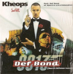 Def Bond (Secret Défense Remix)