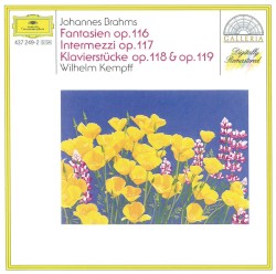 Fantasien, op. 116 / Intermezzi, op. 117 / Klavierstücke, op. 118 & op. 119