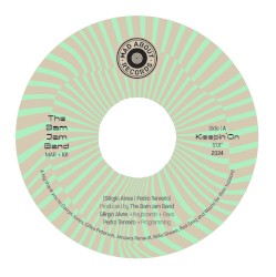 Keepin’ On / Something About Love