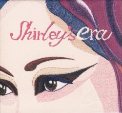 Shirley’s Era
