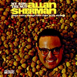 My Son, the Nut: Sings Nutty Things, This Time With Strings