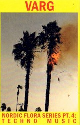 Nordic Flora Series, Pt. 4: Techno Music