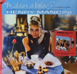 Breakfast at Tiffany’s (Music From the Motion Picture Score) Composed and Conducted by Henry Mancini