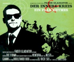 Der Innere Kreis - Ein Paar Rhymes