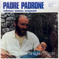 Padre Padrone (Colonna Sonora Originale)