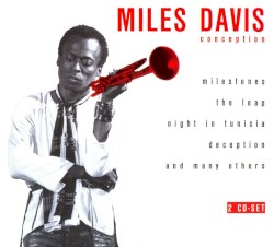 Conception: The Miles Davis Story