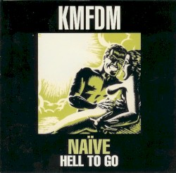 Naïve: Hell to Go