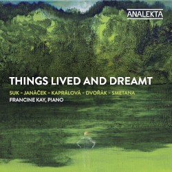 Things Lived and Dreamt