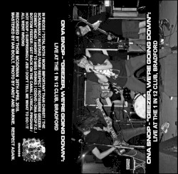 'Geezer, We're Going Down': Live at the 1 in 12 Club, Bradford