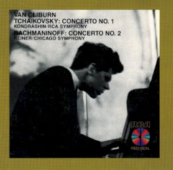Tchaikovsky: Piano Concerto No. 1 / Rachmaninoff: Piano Concerto No. 2