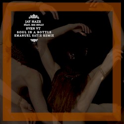 Soul in a Bottle (Emanuel Satie remix)