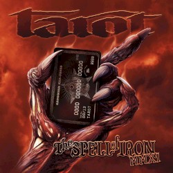 The Spell of Iron MMXI