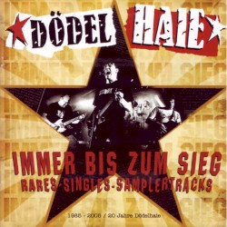 Immer bis zum Sieg (1985 - 2005)