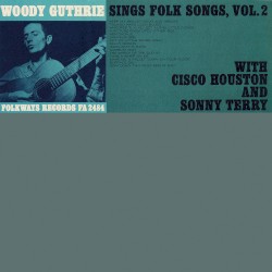 Woody Guthrie Sings Folk Songs, Vol. 2