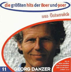 Die größten Hits der 80er und 90er aus Österreich: Georg Danzer
