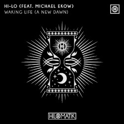 Waking Life (A New Dawn) (Extended Mix)