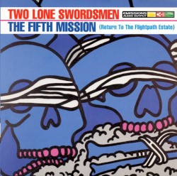 The Fifth Mission