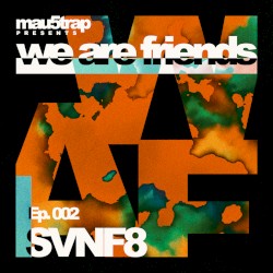 we are friends radio - episode 002