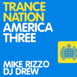 Trance Nation: America Three