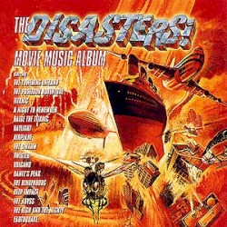 The Disasters! Movie Music Album