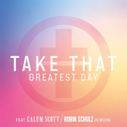 Greatest Day (Robin Schulz rework)