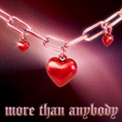 More Than Anybody