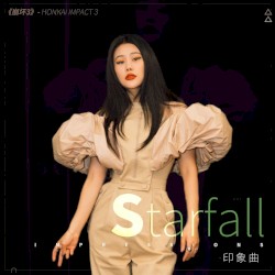 Starfall (Honkai Impact 3rd Ost - Impressions)