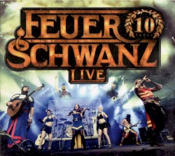 10 Jahre Feuerschwanz Live