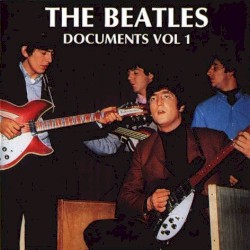Documents, Volume 1