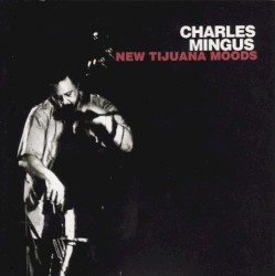 New Tijuana Moods