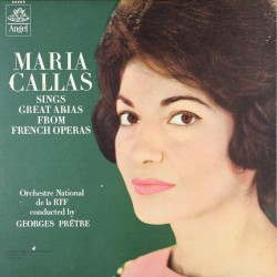 Maria Callas sings Great Arias from French Operas