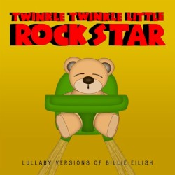 Lullaby Versions of Billie Eilish