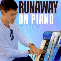 Runaway on Piano