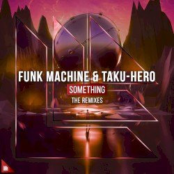 Something (The Remixes)