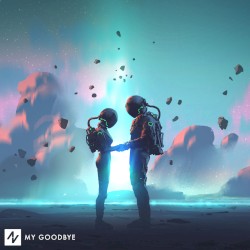 My Goodbye