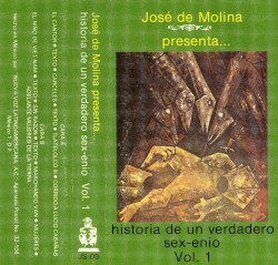 Historia de un verdadero sex‐enio, vol. 1