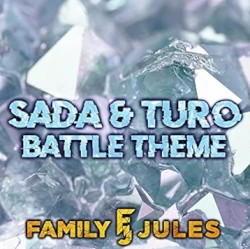Sada & Turo Battle Theme