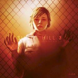 Silent Hill 3: Original Video Game Soundtrack