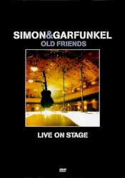 Old Friends: Live on Stage