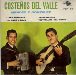 Tres suspiros / El sube y baja / Borrachera / Estrellita del norte