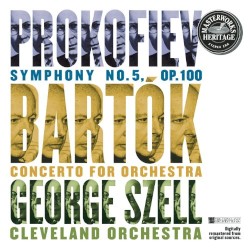 Prokofiev: Symphony No. 5 / Bartók: Concerto for Orchestra