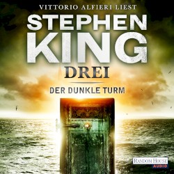 Drei: Der dunkle Turm 2