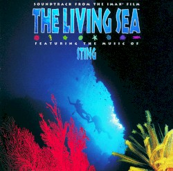 The Living Sea: Soundtrack From the IMAX Film