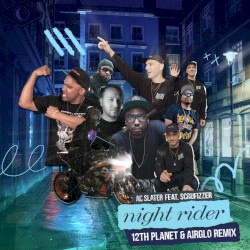 Night Rider (12th Planet, AIRGLO Remix)