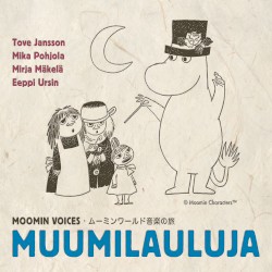 Moomin Voices - Muumilauluja