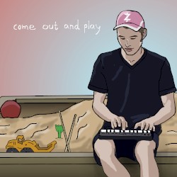 Come Out and Play