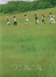 I Miss My…